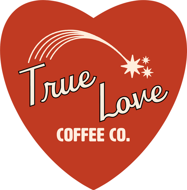 True Love Coffee Co.