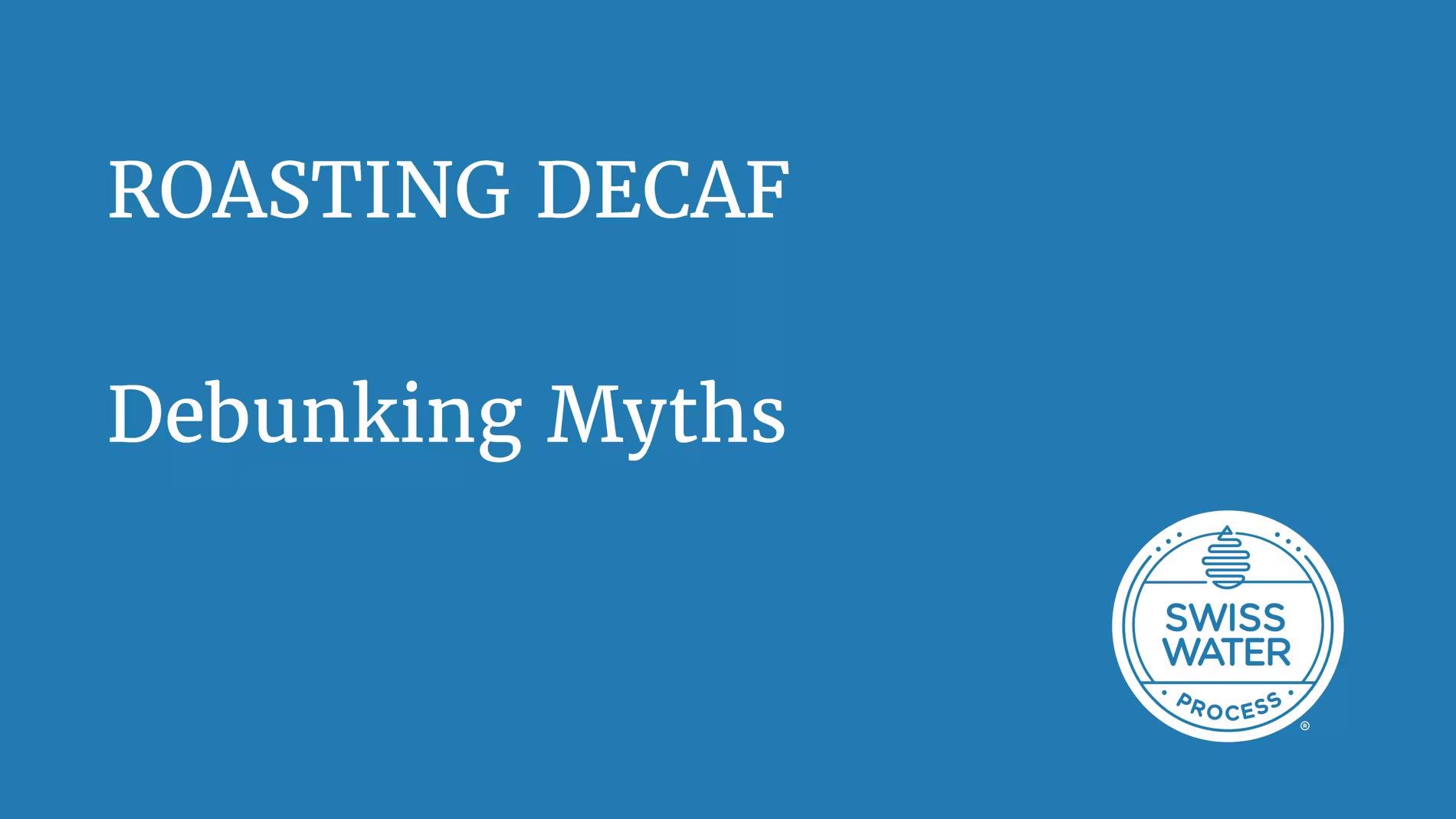 Load video: Debunking Myths (Part 2)